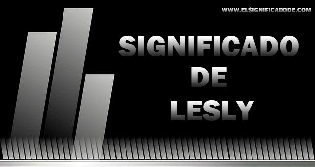 Significado de Lesly