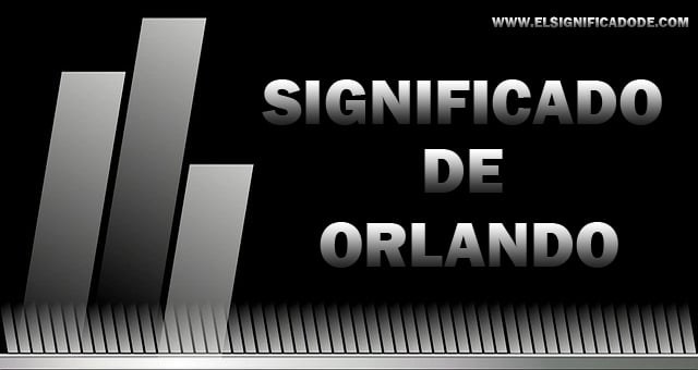 Significado de Orlando