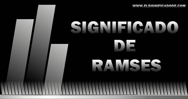 Significado de Ramses