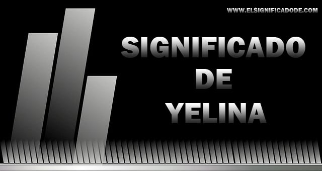 Significado de Yelina