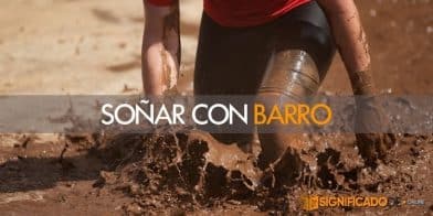 soñar con barro