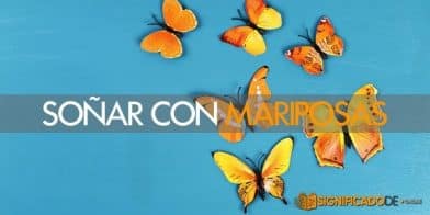 soñar con mariposas