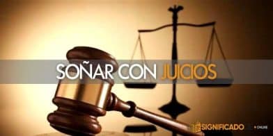 soñar con juicio