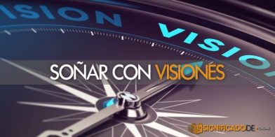 soñar con visiones