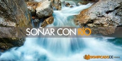 soñar con río