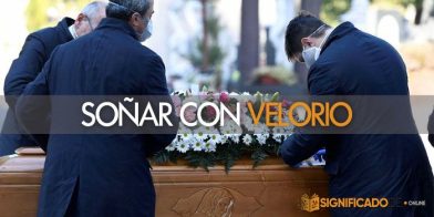 soñar con velorio