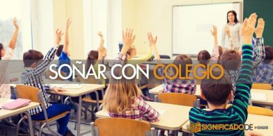 soñar con colegio