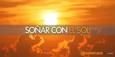 soñar con el sol