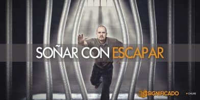 soñar con escapar