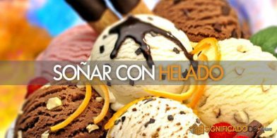 soñar con helado