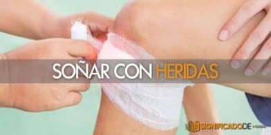 soñar con heridas