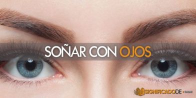 soñar con ojos