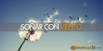 soñar con viento